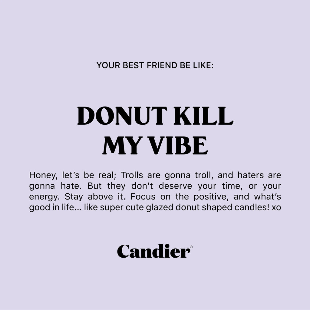 DONUT Kill my Vibe Candle  / Duftkerze
